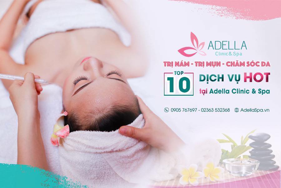 Top 8 Spa uy tín và chất lượng nhất tại Đà Nẵng -  Adella Spa (Adella Skincare & Luxury Spa)